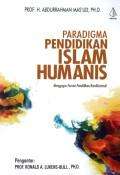 Paradigma Pendidikan Islam Humanis