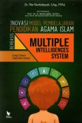 Inovasi Model Pembelajaran Pendidikan Agama Islam Berbasis Multiple Intelligences System bagi Siswa Sekolah Dasar