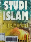 Studi Islam: Al quran dan as sunnah