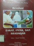 Revolusi Zakat, Infak, dan Shadaqah